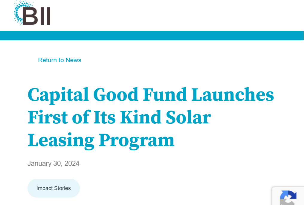 Capital Good Fund Launches First of Its Kind Solar Leasing Program
